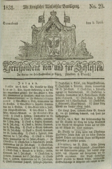 Correspondent von und fuer Schlesien. 1831, No. 29 (9 April)