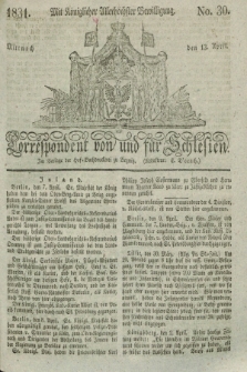 Correspondent von und fuer Schlesien. 1831, No. 30 (13 April) + dod.