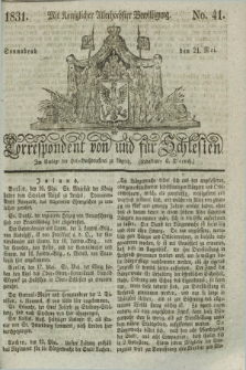 Correspondent von und fuer Schlesien. 1831, No. 41 (21 Mai)