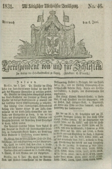 Correspondent von und fuer Schlesien. 1831, No. 46 (8 Juni) + dod. + wkładka