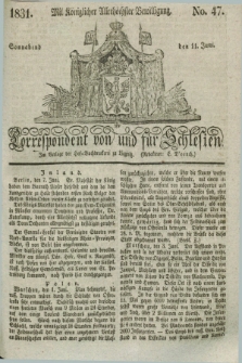 Correspondent von und fuer Schlesien. 1831, No. 47 (11 Juni)