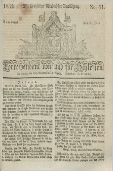 Correspondent von und fuer Schlesien. 1831, No. 61 (30 Juli)