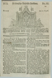 Correspondent von und fuer Schlesien. 1831, No. 66 (17 August) + dod.