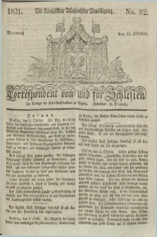 Correspondent von und fuer Schlesien. 1831, No. 82 (12 Oktober) + dod.