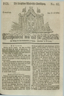 Correspondent von und fuer Schlesien. 1831, No. 83 (15 Oktober)