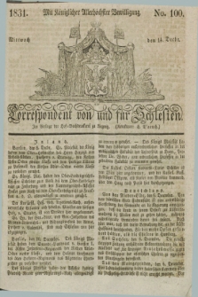 Correspondent von und fuer Schlesien. 1831, No. 100 (14 December) + dod.
