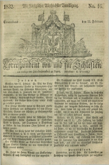 Correspondent von und fuer Schlesien. 1832, No. 16 (25 Februar)