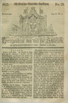Correspondent von und fuer Schlesien. 1832, No. 20 (10 März)