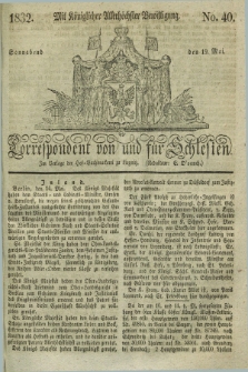 Correspondent von und fuer Schlesien. 1832, No. 40 (19 Mai)