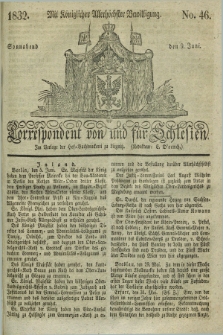 Correspondent von und fuer Schlesien. 1832, No. 46 (9 Juni)