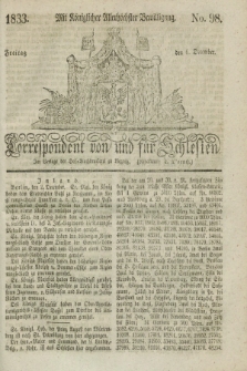 Correspondent von und fuer Schlesien. 1833, No. 98 (6 December)