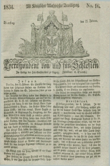 Correspondent von und fuer Schlesien. 1834, No. 16 (25 Februar) + dod.