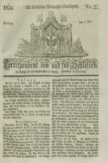 Correspondent von und fuer Schlesien. 1834, No. 27 (4 April)