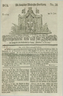 Correspondent von und fuer Schlesien. 1834, No. 50 (24 Juni) + dod.