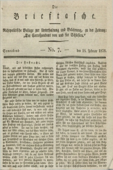 Die Brieftasche : Nichtpolitische Beilage zur Unterhaltung und Belehrung, zu der Zeitung: „Der Correspondent von und fuer Schlesien”. 1828, No. 7 (16 Februar)