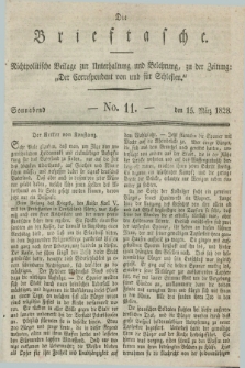Die Brieftasche : Nichtpolitische Beilage zur Unterhaltung und Belehrung, zu der Zeitung: „Der Correspondent von und fuer Schlesien”. 1828, No. 11 (15 März)