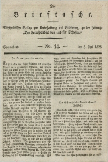 Die Brieftasche : Nichtpolitische Beilage zur Unterhaltung und Belehrung, zu der Zeitung: „Der Correspondent von und fuer Schlesien”. 1828, No. 14 (5 April)
