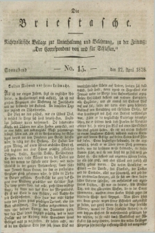 Die Brieftasche : Nichtpolitische Beilage zur Unterhaltung und Belehrung, zu der Zeitung: „Der Correspondent von und fuer Schlesien”. 1828, No. 15 (12 April)