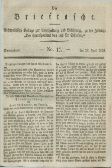 Die Brieftasche : Nichtpolitische Beilage zur Unterhaltung und Belehrung, zu der Zeitung: „Der Correspondent von und fuer Schlesien”. 1828, No. 17 (26 April)