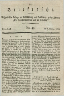 Die Brieftasche : Nichtpolitische Beilage zur Unterhaltung und Belehrung, zu der Zeitung: „Der Correspondent von und fuer Schlesien”. 1828, No. 40 (4 Oktober)