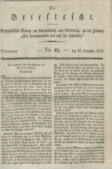 Die Brieftasche : Nichtpolitische Beilage zur Unterhaltung und Belehrung, zu der Zeitung: „Der Correspondent von und fuer Schlesien”. 1828, No. 46 (15 November)