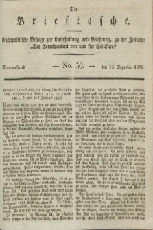 Die Brieftasche : Nichtpolitische Beilage zur Unterhaltung und Belehrung, zu der Zeitung: „Der Correspondent von und fuer Schlesien”. 1828, No. 50 (13 Dezember)