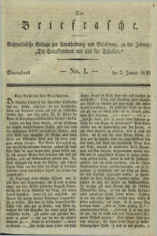 Die Brieftasche : Nichtpolitische Beilage zur Unterhaltung und Belehrung, zu der Zeitung: „Der Correspondent von und fuer Schlesien”. 1830, No. 1 (2 Januar)