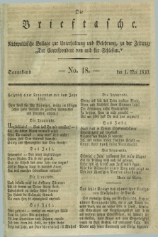 Die Brieftasche : Nichtpolitische Beilage zur Unterhaltung und Belehrung, zu der Zeitung: „Der Correspondent von und fuer Schlesien”. 1830, No. 18 (1 Mai)