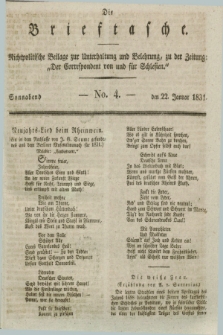 Die Brieftasche : Nichtpolitische Beilage zur Unterhaltung und Belehrung, zu der Zeitung: „Der Correspondent von und fuer Schlesien”. 1831, No. 4 (22 Januar)