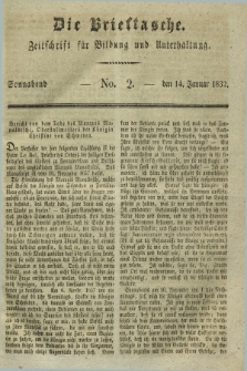 Die Brieftasche : Zeitschrift fuer Bildung und Unterhaltung. 1832, No. 2 (14 Januar)