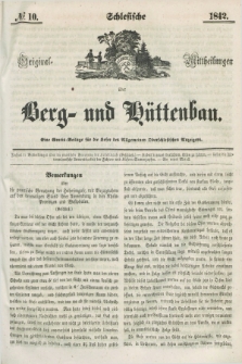 Schlesische Original - Mittheilungen über Berg- und Hüttenbau. 1842, № 10 ([10 December])