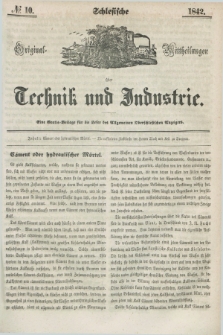 Schlesische Original - Mittheilungen über Technik und Industrie. 1842, № 10 ([28 December])