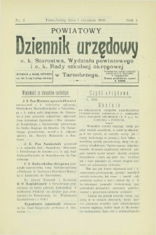 Powiatowy Dziennik Urzędowy c. k. Starostwa, Wydziału Powiatowego i c. k. Rady Szkolnej Okręgowej w Tarnobrzegu. R.1, nr 2 (1 stycznia 1908)