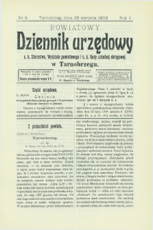 Powiatowy Dziennik urzędowy c. k. Starostwa, Wydziału powiatowego i c. k. Rady szkolnej okręgowej w Tarnobrzegu. R.1, nr 9 (25 sierpnia 1908)
