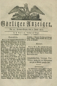 Görlitzer Anzeiger. 1825, No. 22 (2 Juny)