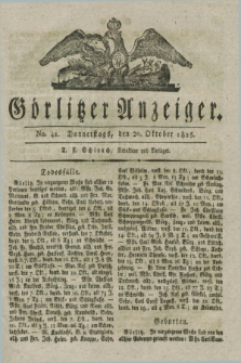 Görlitzer Anzeiger. 1825, No. 42 (20 Oktober) + dod.