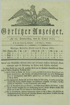 Görlitzer Anzeiger. 1831, № 25 (16 Juny) + dod.