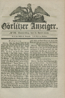 Görlitzer Anzeiger. 1836, № 16 (21 April) + dod.