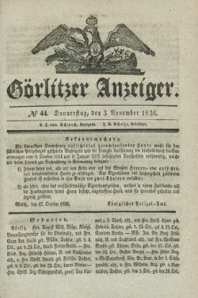 Görlitzer Anzeiger. 1836, № 44 (3 November) + dod.