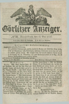 Görlitzer Anzeiger. 1837, № 21 (25 Mai) + dod.