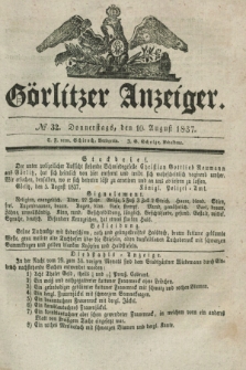 Görlitzer Anzeiger. 1837, № 32 (10 August)