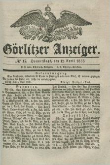 Görlitzer Anzeiger. 1838, № 15 (12 April) + dod.