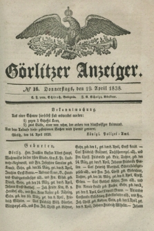 Görlitzer Anzeiger. 1838, № 16 (19 April)