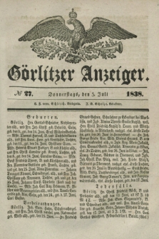 Görlitzer Anzeiger. 1838, № 27 (5 Juli)