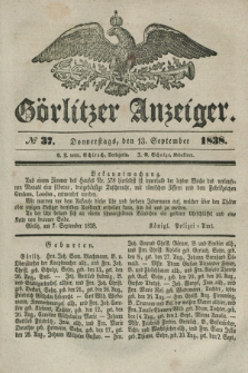 Görlitzer Anzeiger. 1838, № 37 (13 September)
