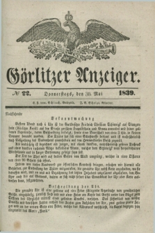 Görlitzer Anzeiger. 1839, № 22 (30 Mai) + dod.