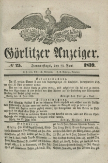 Görlitzer Anzeiger. 1839, № 25 (20 Juni) + dod.