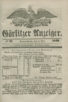 Görlitzer Anzeiger. 1839, № 27 (4 Juli)