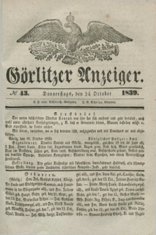 Görlitzer Anzeiger. 1839, № 43 (24 October) + dod.