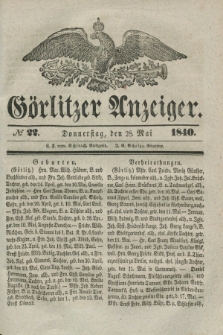 Görlitzer Anzeiger. 1840, № 22 (28 Mai)